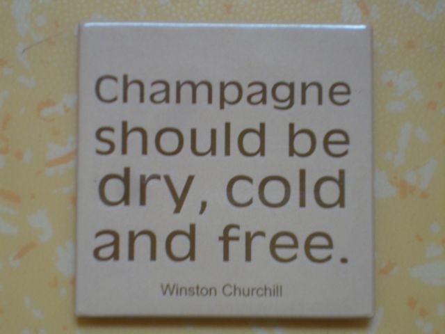 Champagne Shoud Be Dry Cold And Freee